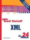 Sams Teach Yourself XML in 24 Hours, Second Edition